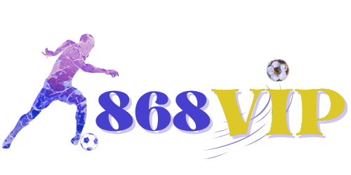 868VIP ⚡ Sân Chơi Đẳng Cấp Số 1 Thế Giới