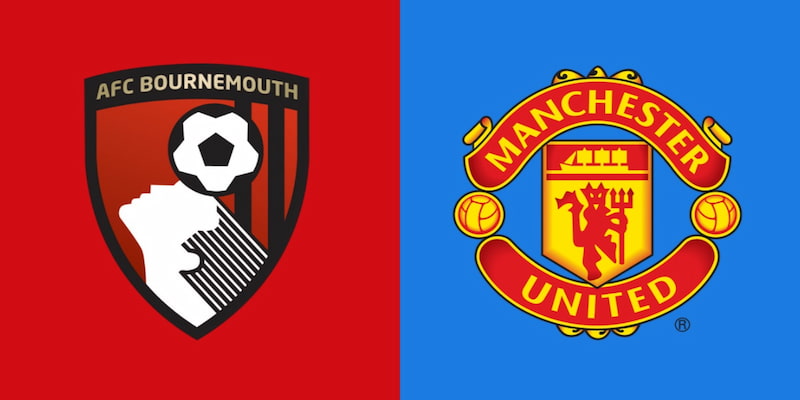 Soi chi tiết 2 kèo giữa AFC Bournemouth vs Manchester United