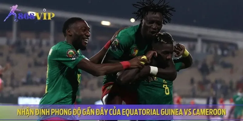 Phân tích phong độ thi đấu hiện tại của Equatorial Guinea vs Cameroon