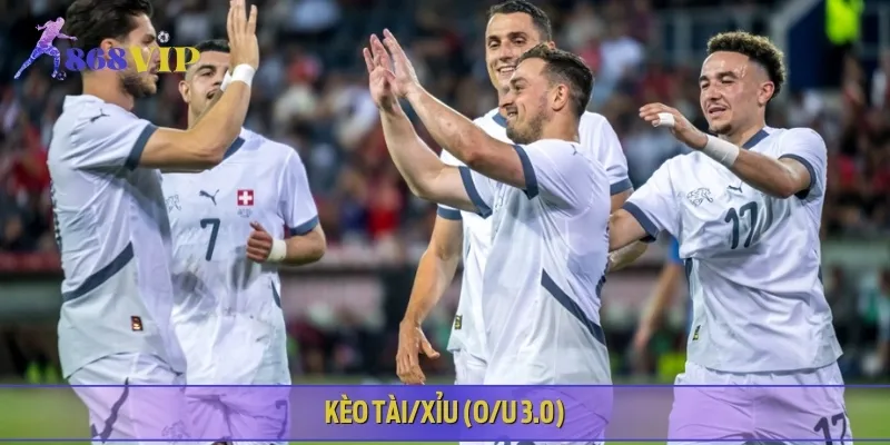 O/U 3.0 kỳ vọng trận Estonia vs Switzerland nhiều bàn thắng được ghi