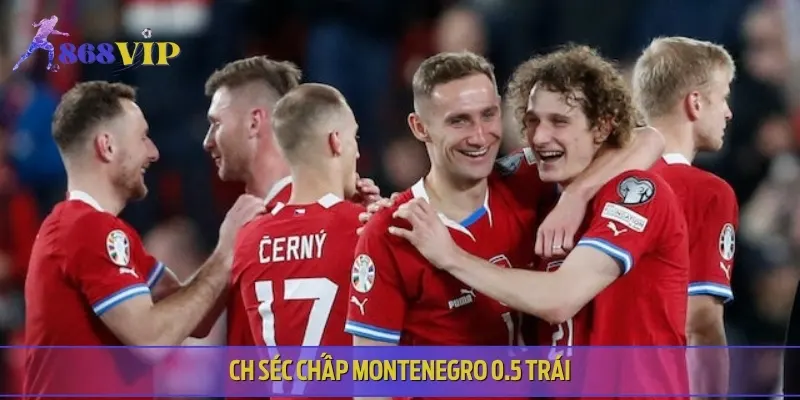 Kèo châu Á phản ánh sự nhỉnh hơn nhẹ của CH Séc so với Montenegro
