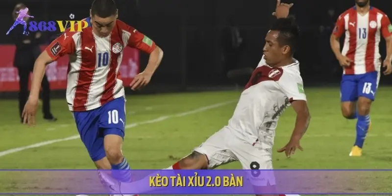 Dự đoán trận đấu Peru vs Paraguay khan hiếm bàn, tài xỉu chỉ ở mức 2.0