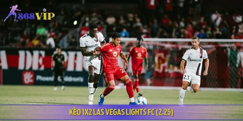 Tỷ lệ 2.25 cho Las Vegas Lights FC thắng cả trận trên sân nhà