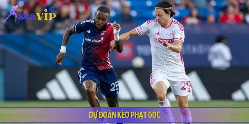 Kèo phạt góc trận St. Louis City vs FC Dallas MLS dự đoán hơn 12 quả