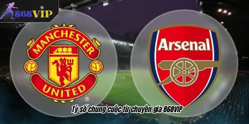 Tỷ số chung cuộc từ chuyên gia 868VIP